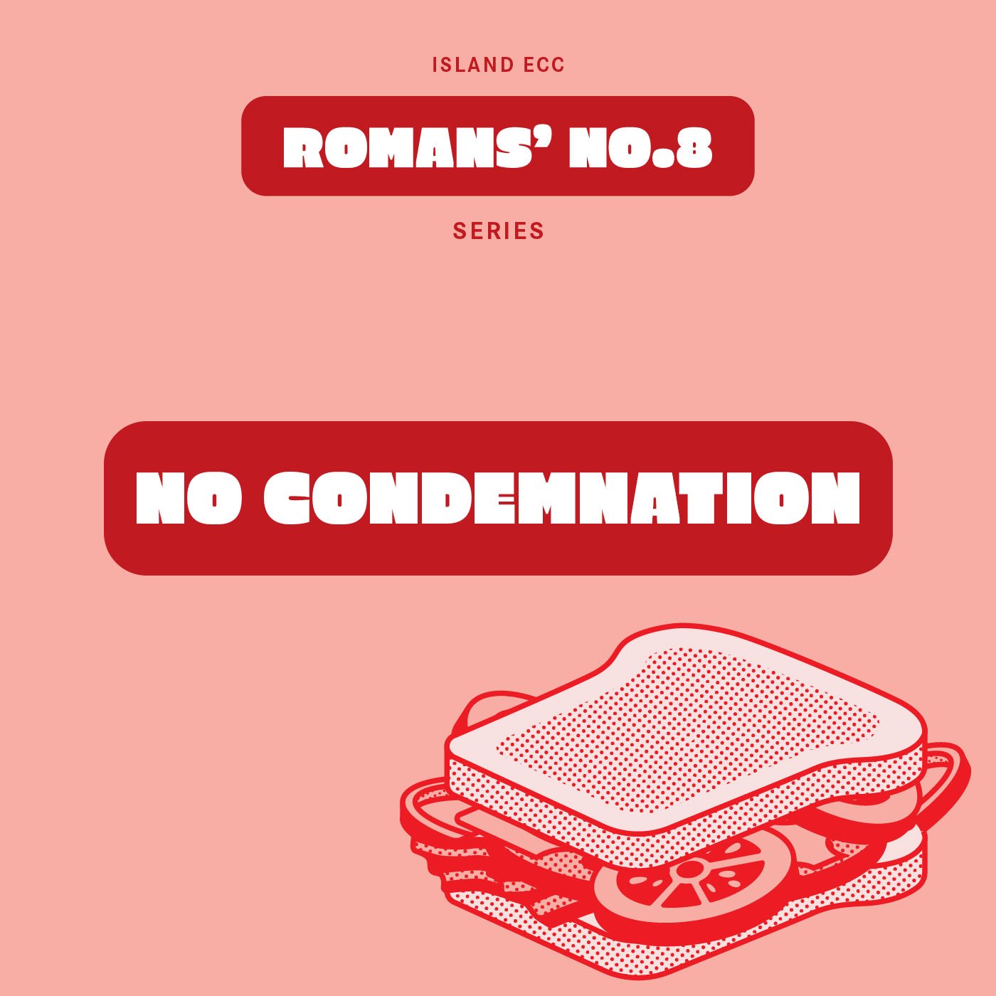 Romans 8: No Condemnation episode artwork