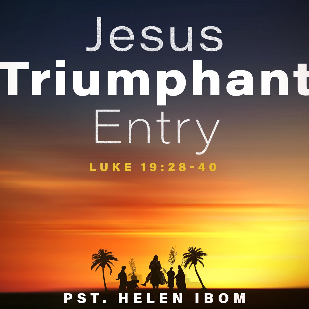 Jesus' Triumphant Entry