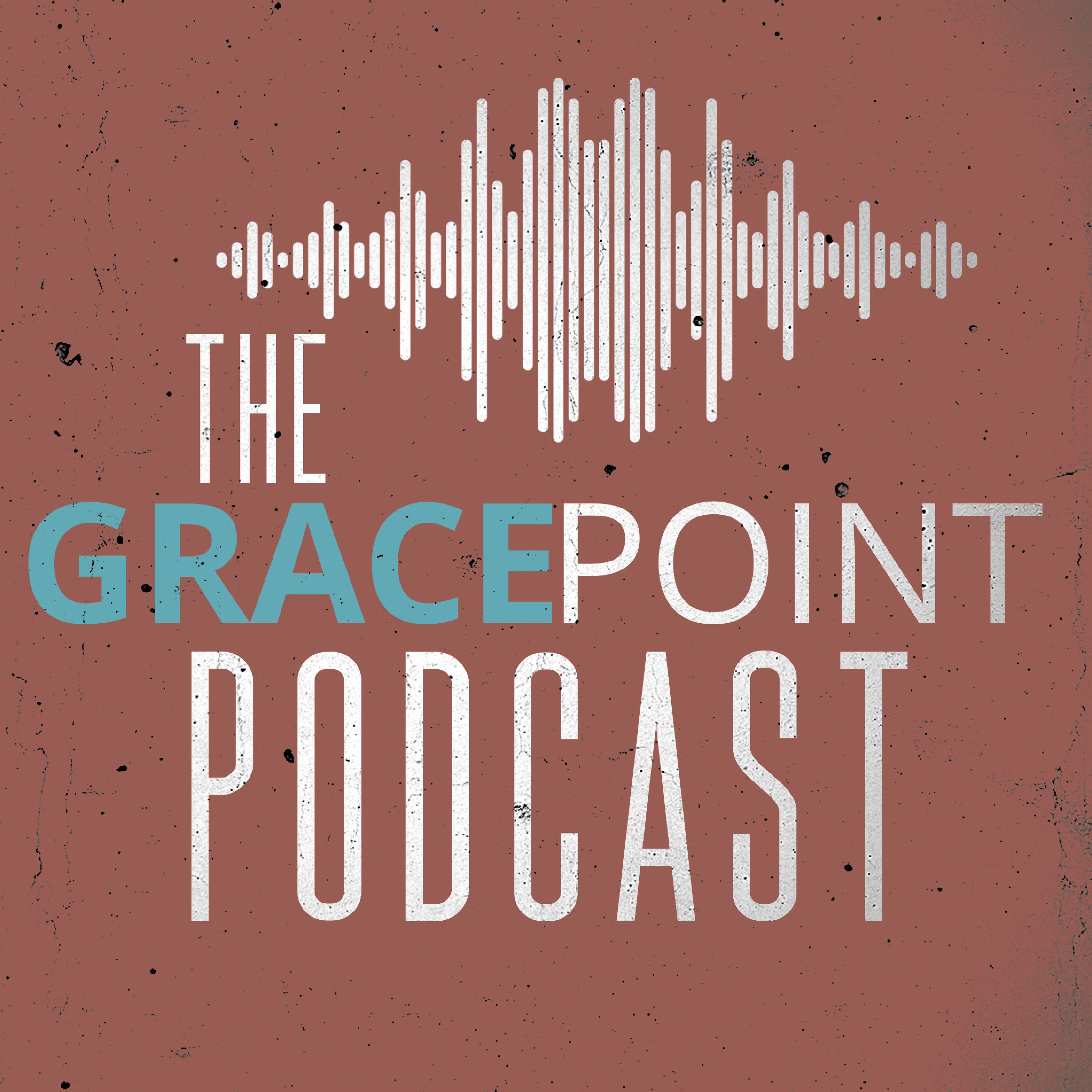 The Gracepoint Podcast
