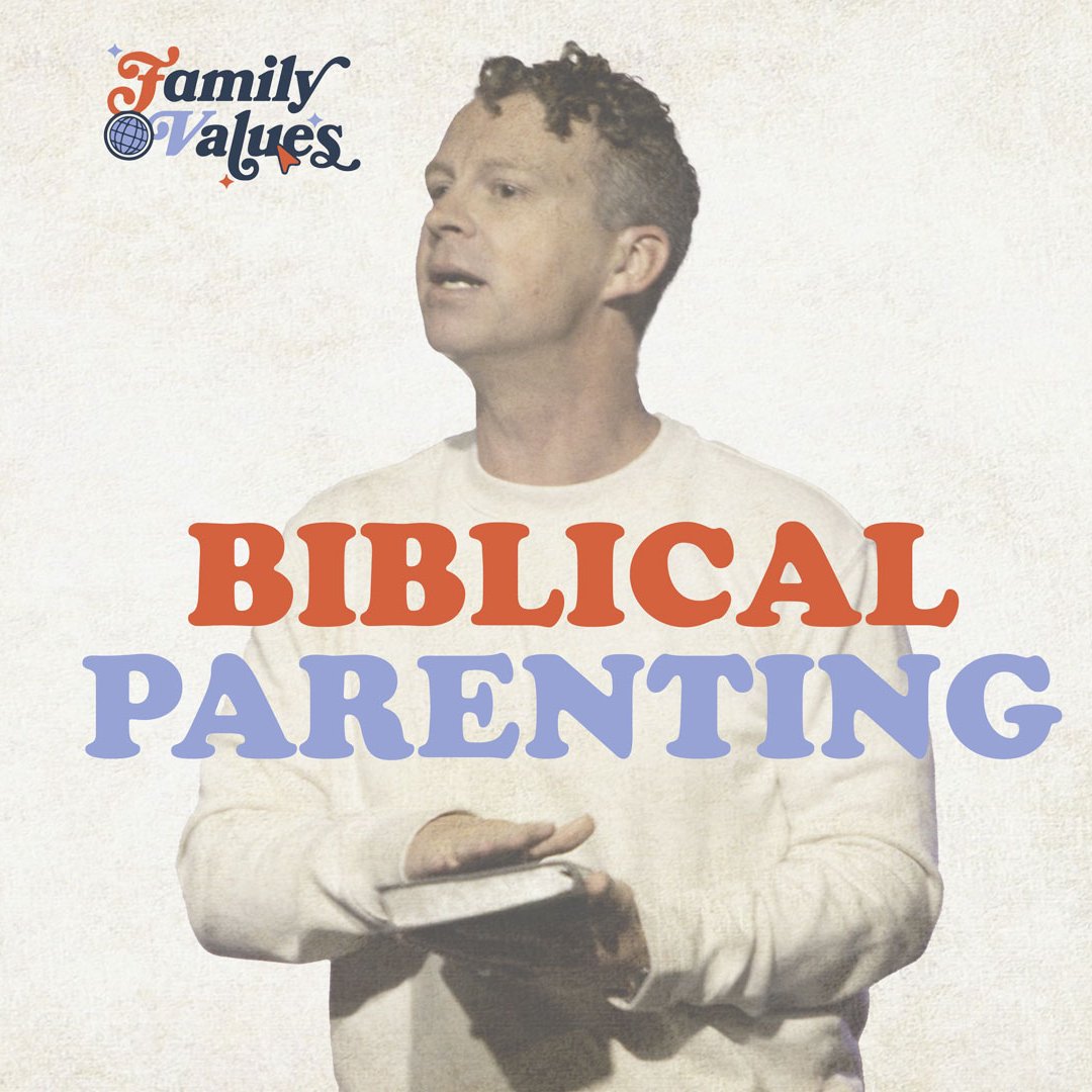 Biblical Parenting