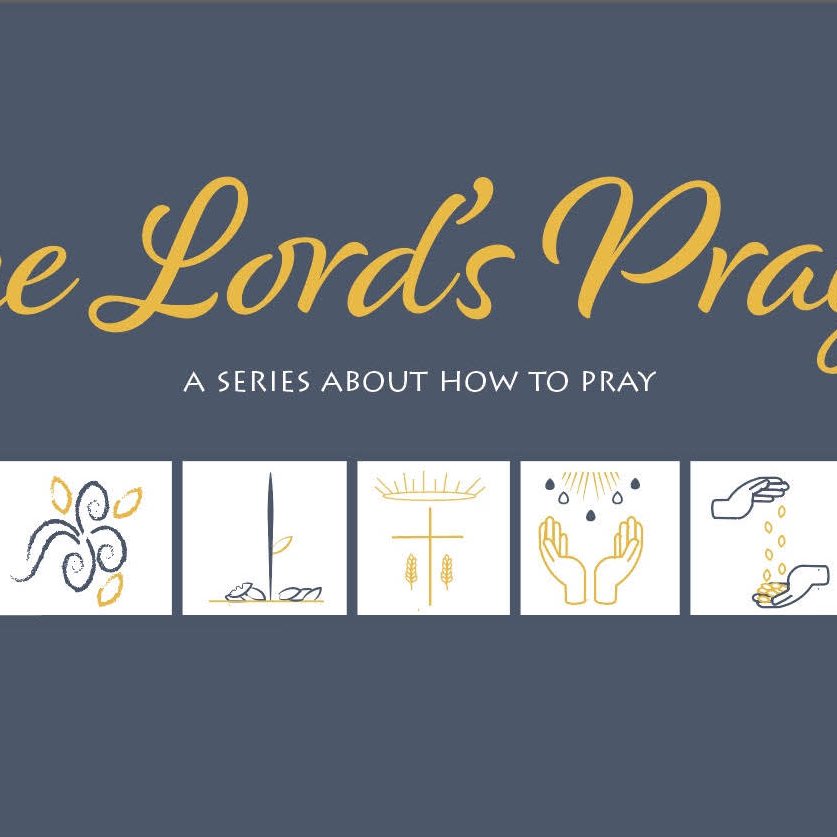 Our Father | The Lord's Prayer | Week 1 | Tyler Wilson | 6.16.19 episode artwork