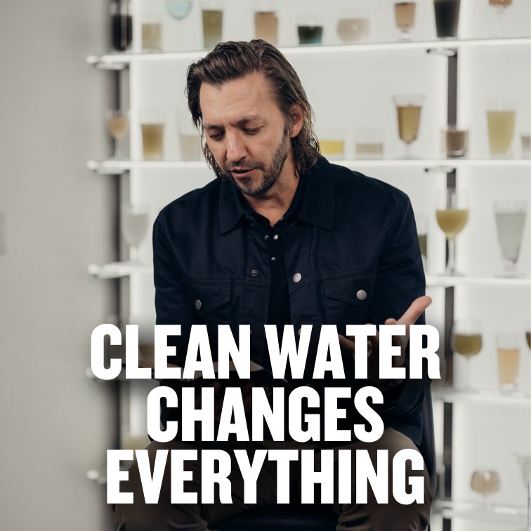 Clean Water Changes Everything