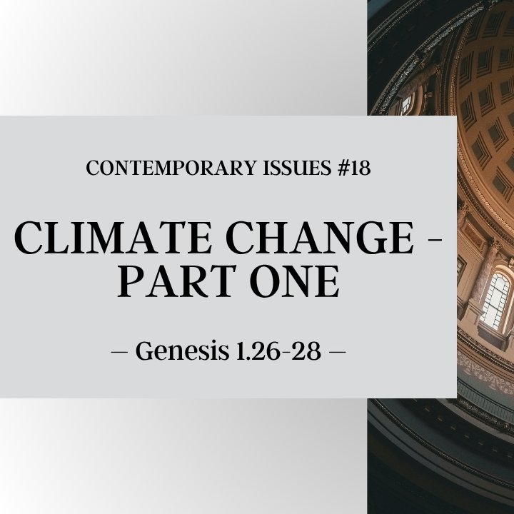Climate Change - Part One | Contemporary Issues #18 episode artwork