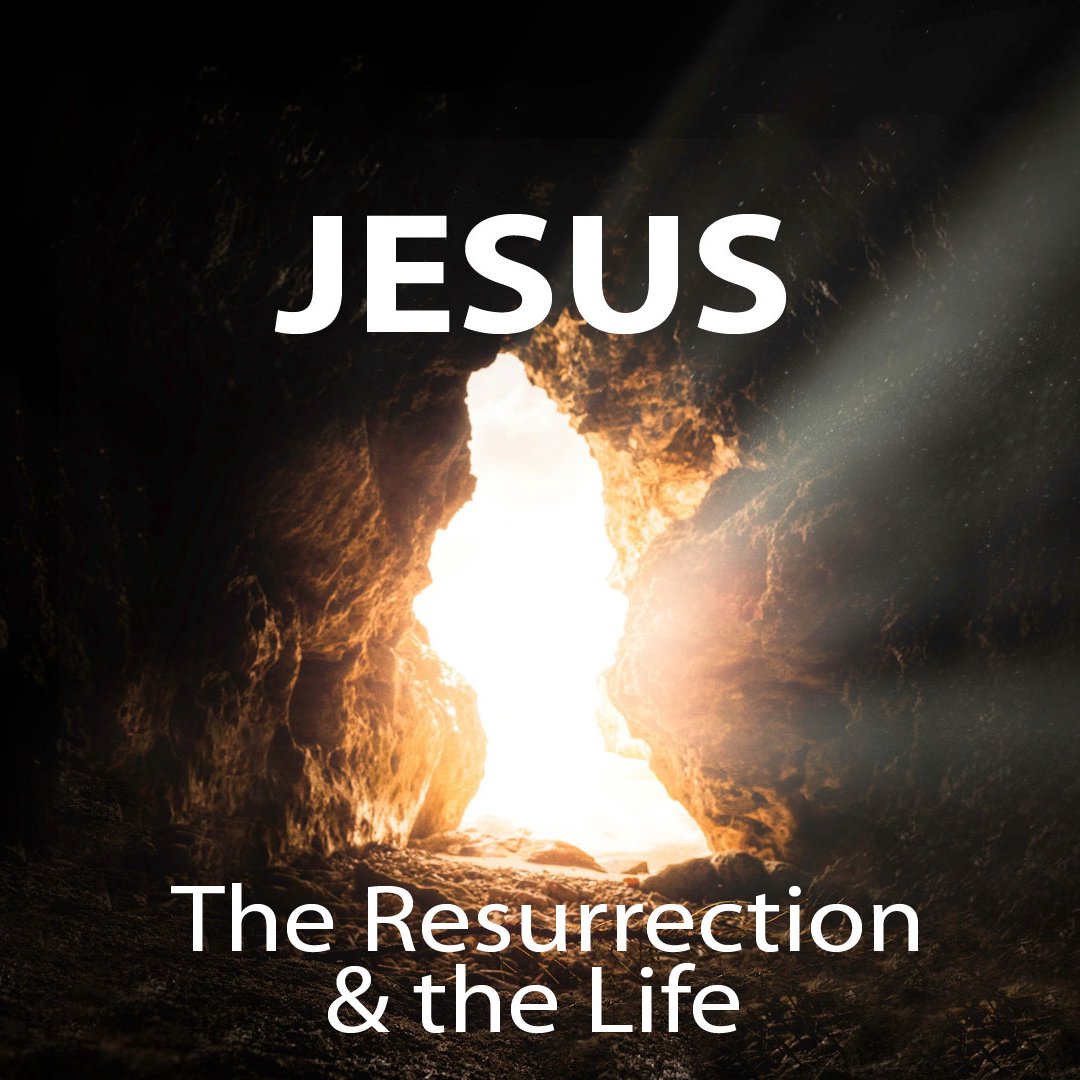 Jesus - the Resurrection and the Life episode artwork