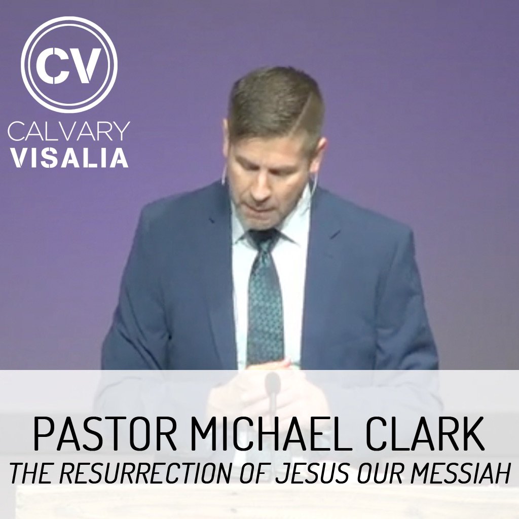 The Resurrection of Jesus Our Messiah
