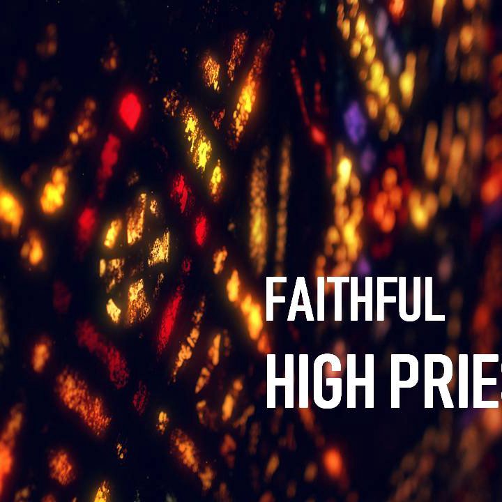 Faithful High Priest episode artwork