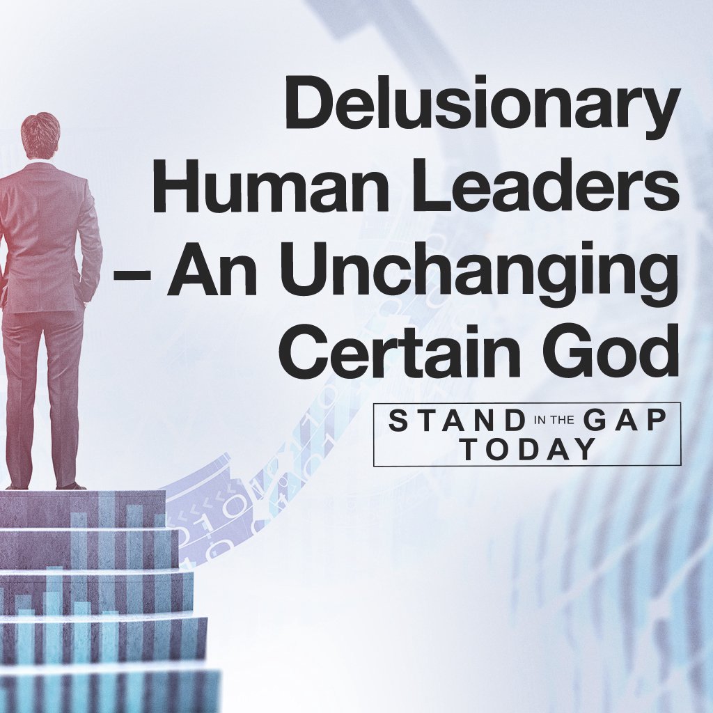 8/25/25 - Delusionary Human Leaders