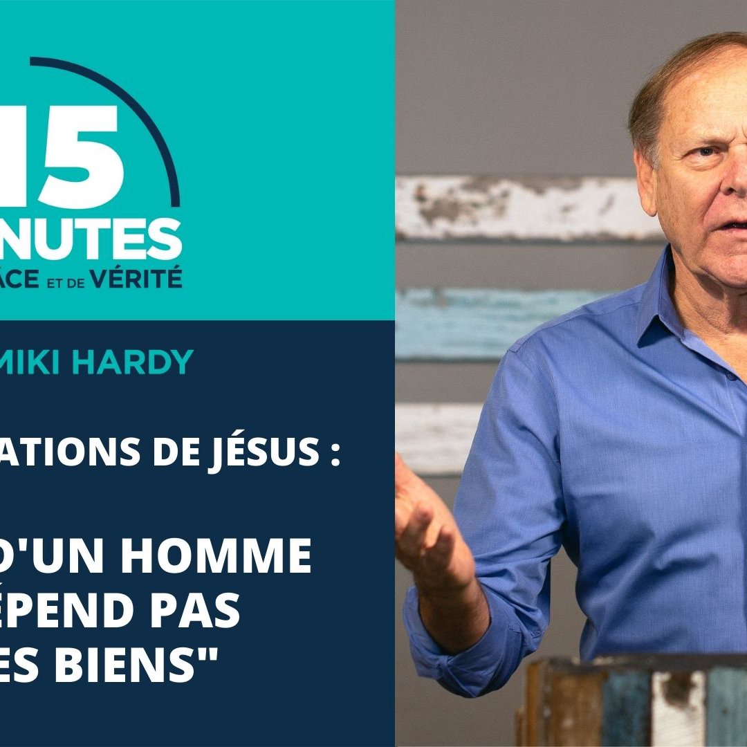 "La vie d'un homme ne dépend pas de ses biens" episode artwork