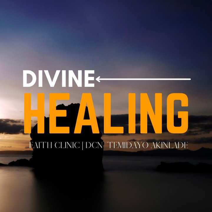 Faith Clinic Service | DIVINE HEALING
