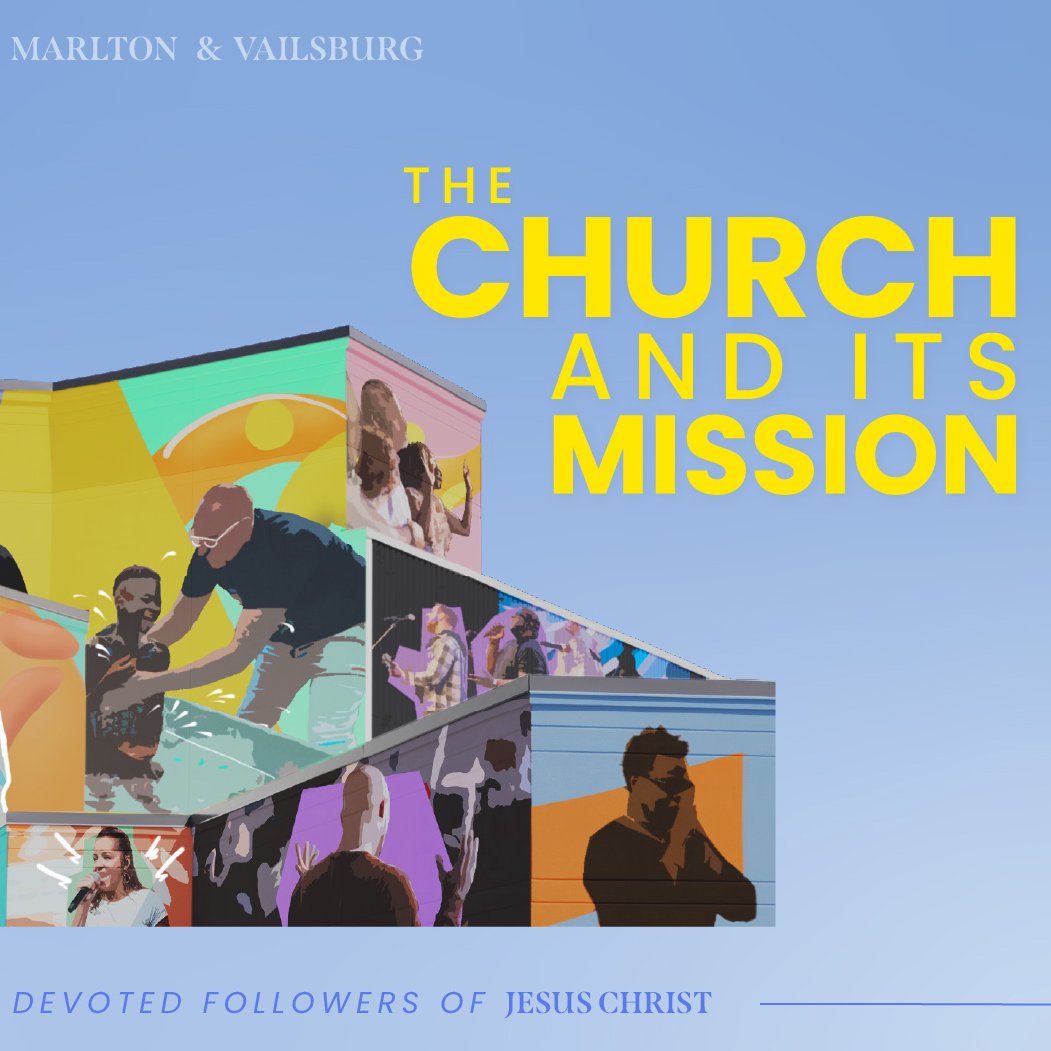 The Church and Its Mission - Part 2