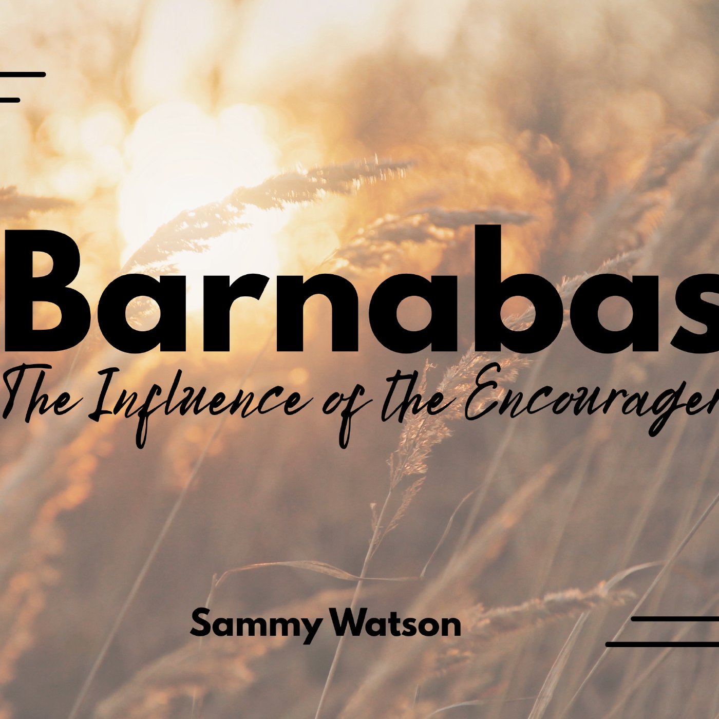 The Influence of the Encourager