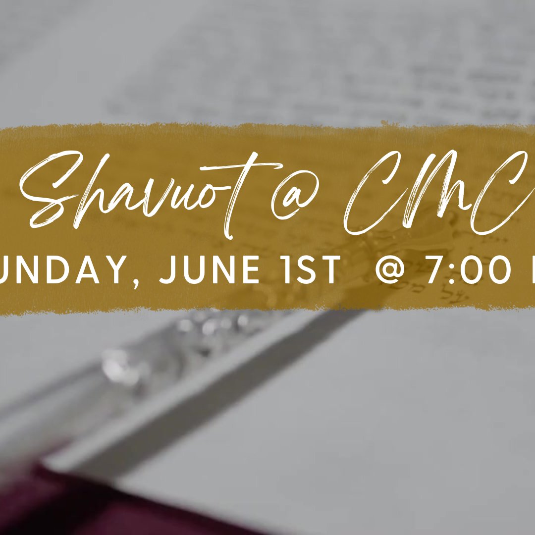 Shavuot @ CMC episode artwork