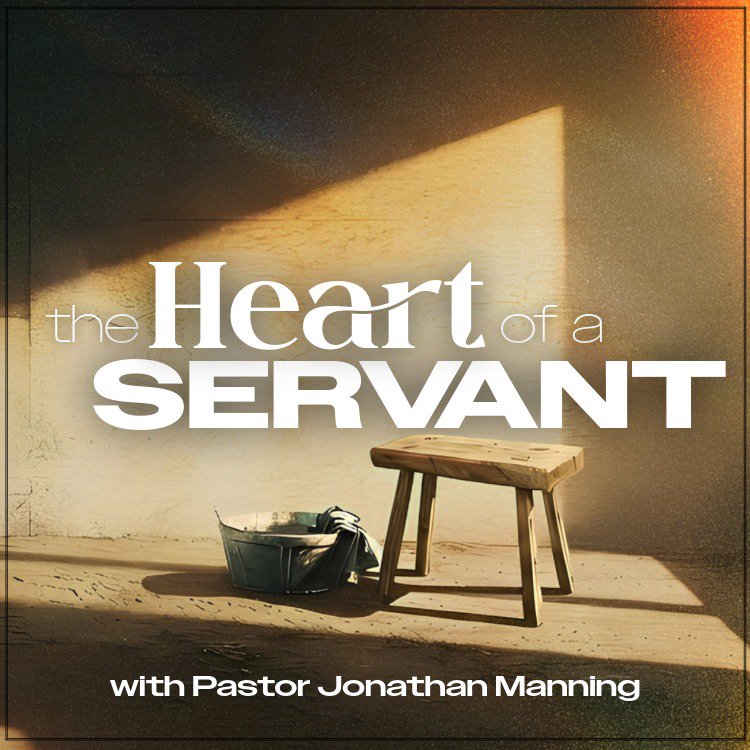 The Heart of a Servant