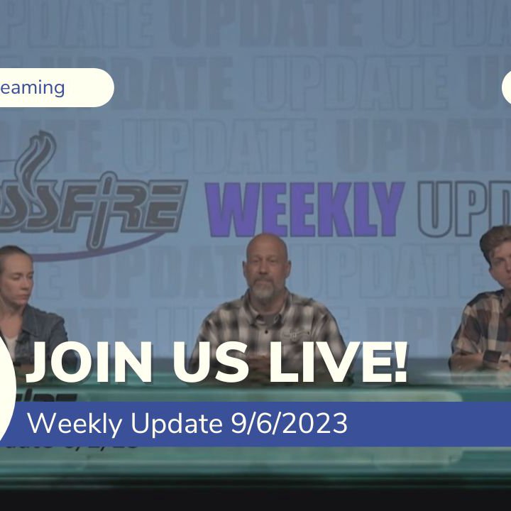 Crossfire Healing House | Weekly Update - 9/6/23