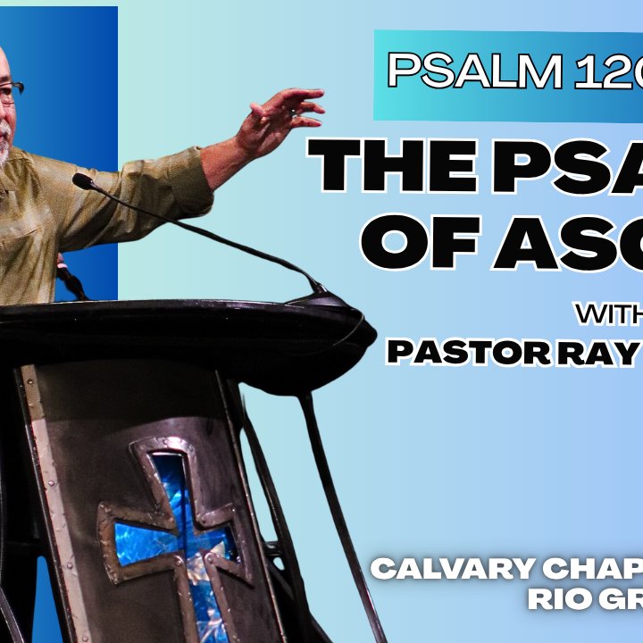 Psalm 120 - 127 // The Psalms of Ascent episode artwork