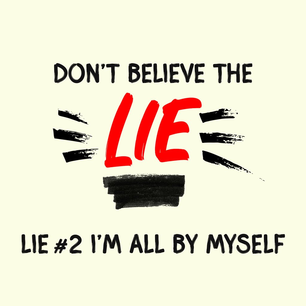 Don't Believe the Lie #2