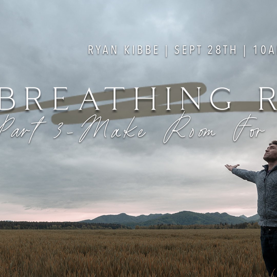 Breathing Room: Make Room For Community