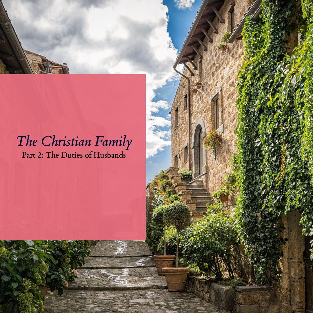 Part 2 - The Duties of Husbands (Ephesians 5:22-33) episode artwork