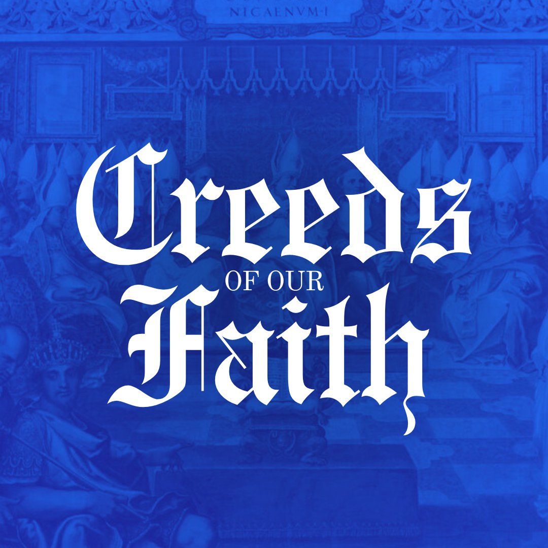 Creeds of Our Faith | Wk 4 | The Athanasius Creed Creeds of Our Faith | Wk 4 | The Athanasius Creed
