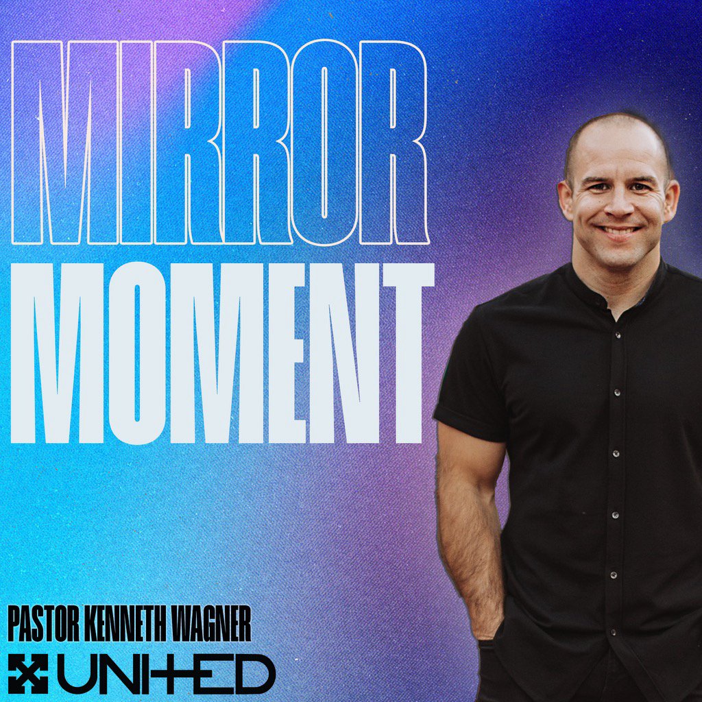 SPECIAL GUEST: PASTOR KENNETH WAGNER - MIRROR MOMENT episode artwork