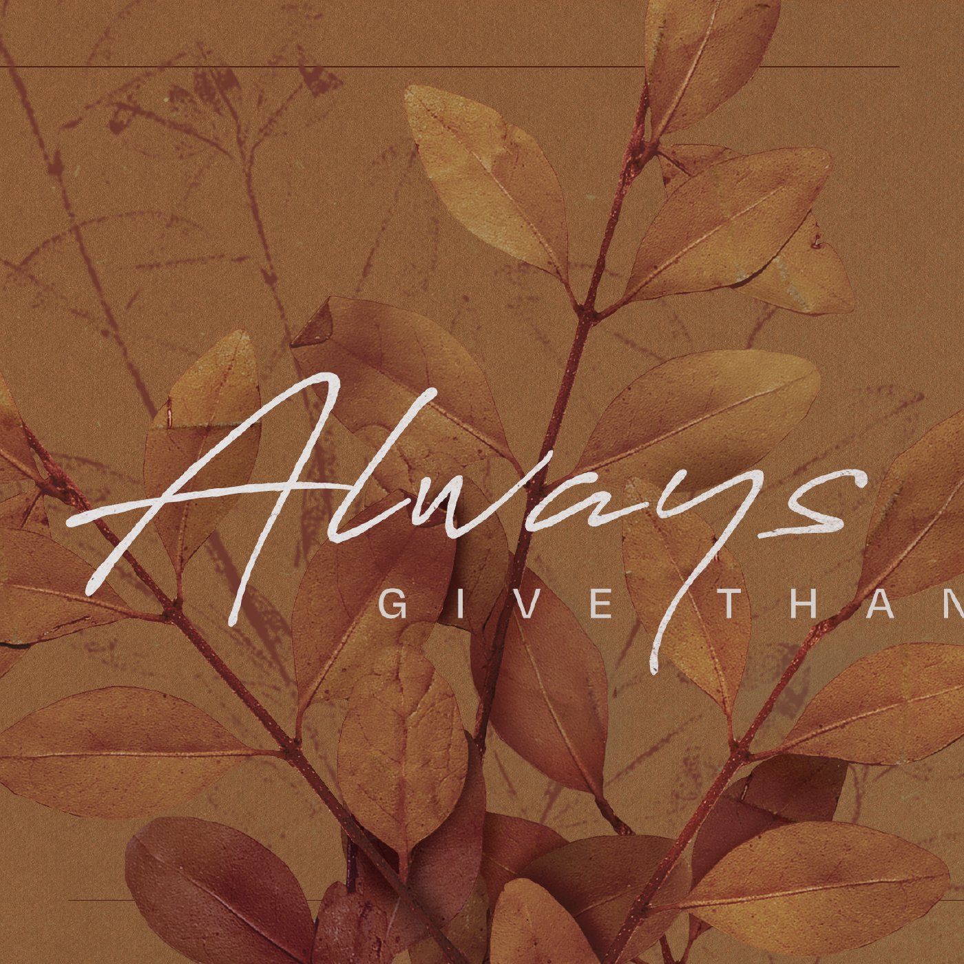 Give Thanks Always episode artwork