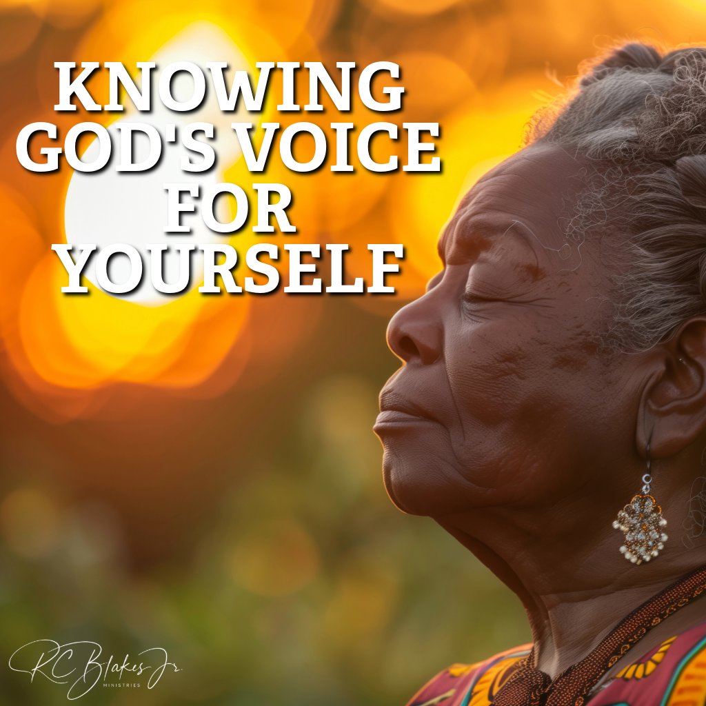 Knowing God's Voice for Yourself | Bishop RC Blakes, Jr. episode artwork