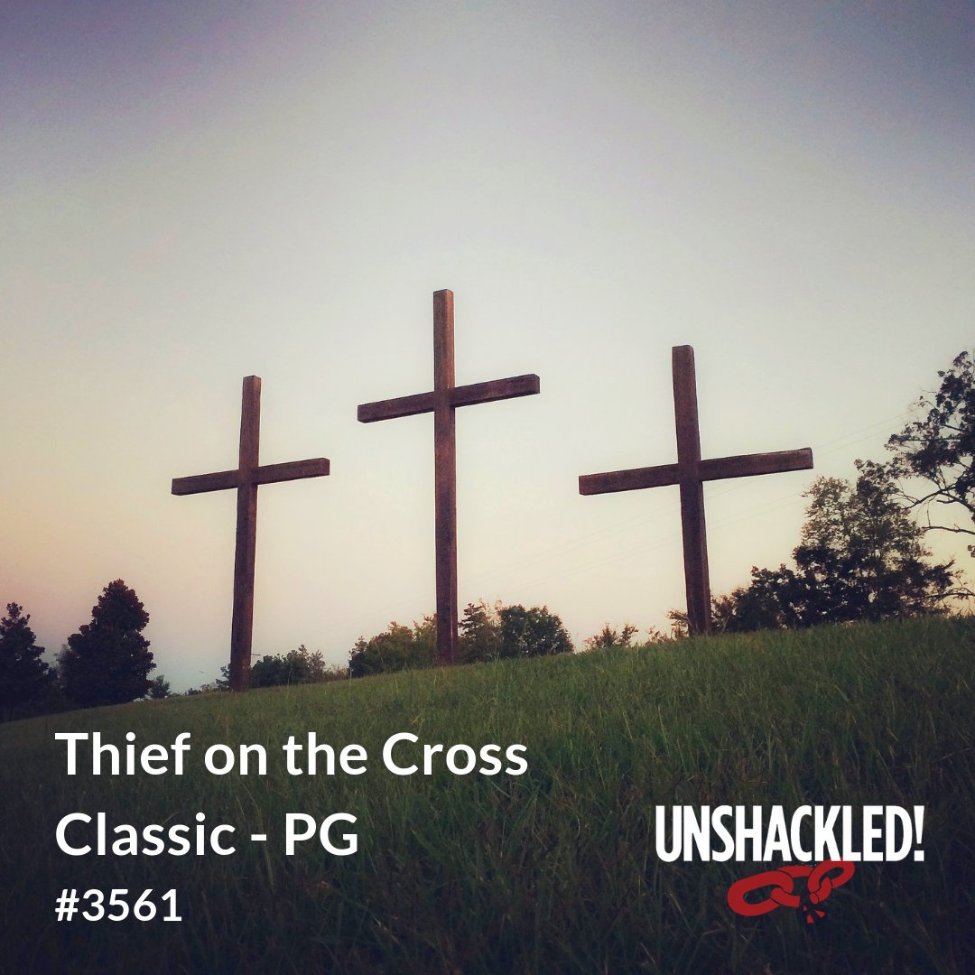 3561 "Thief on the Cross" Classic - PG