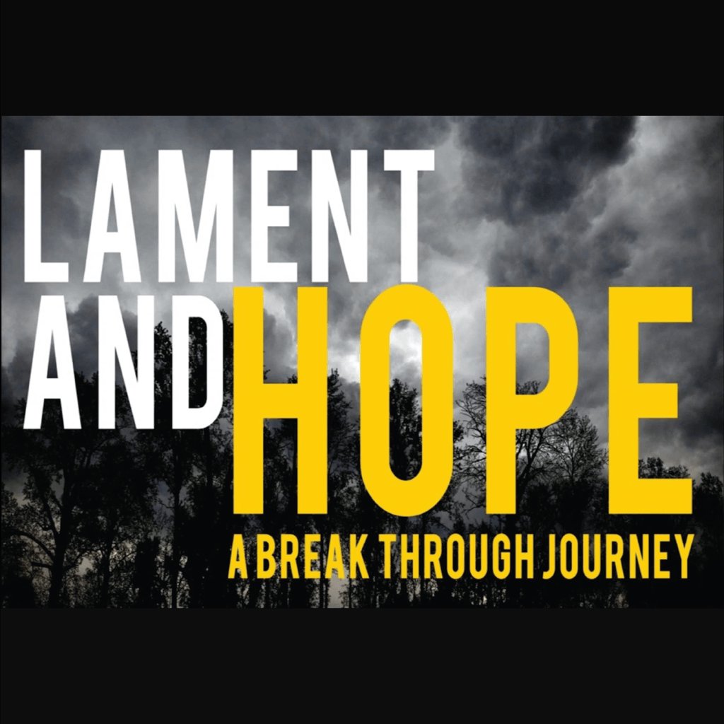 Lament and Hope