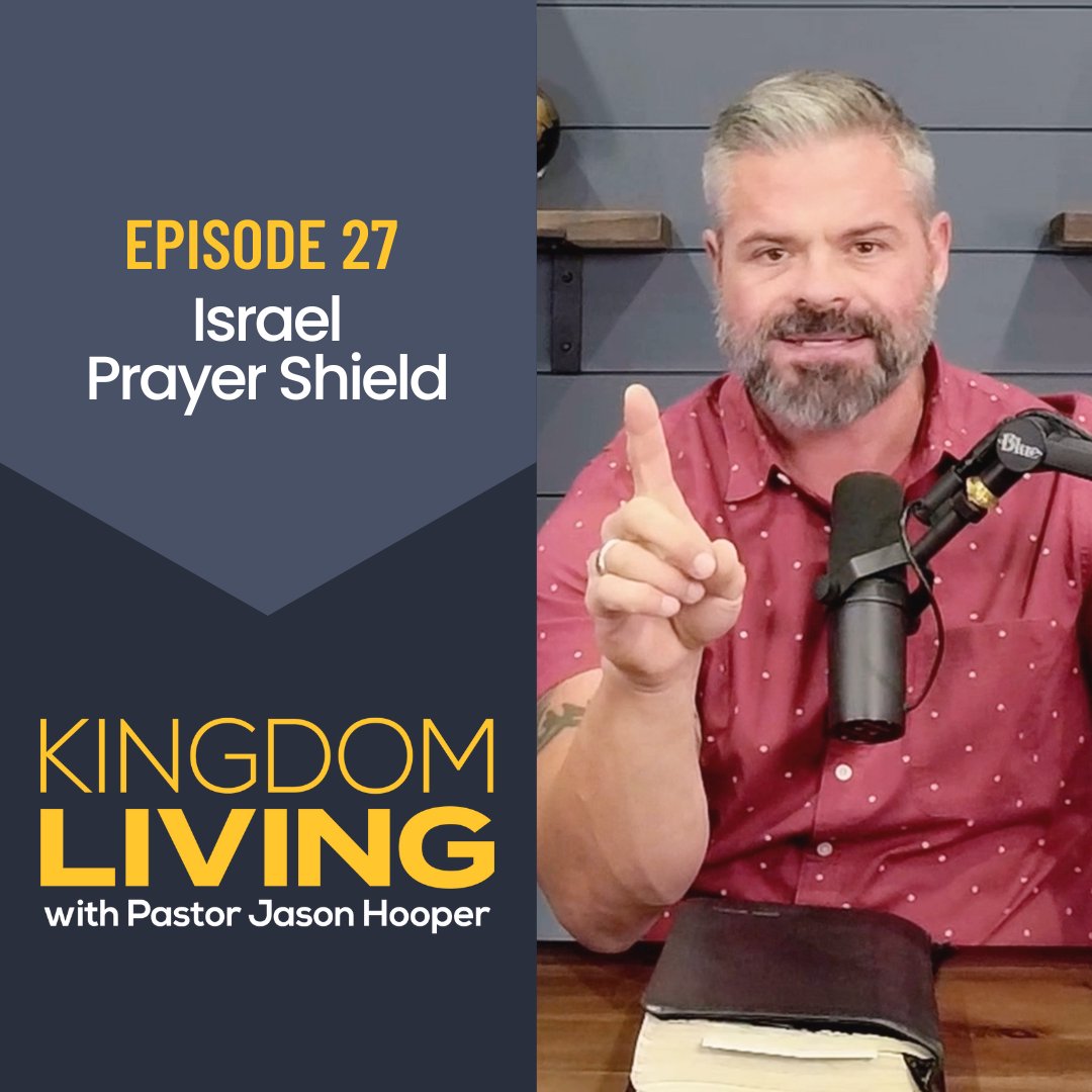 Israel Prayer Shield || Episode 27