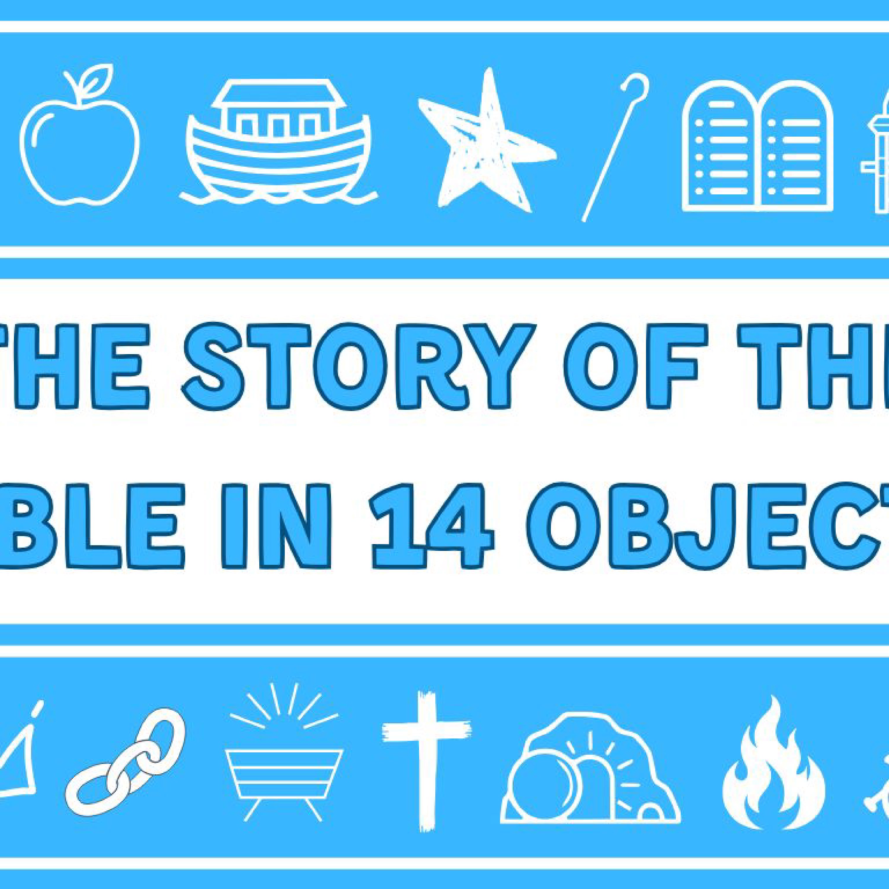 The Story of the Bible in 14 Objects