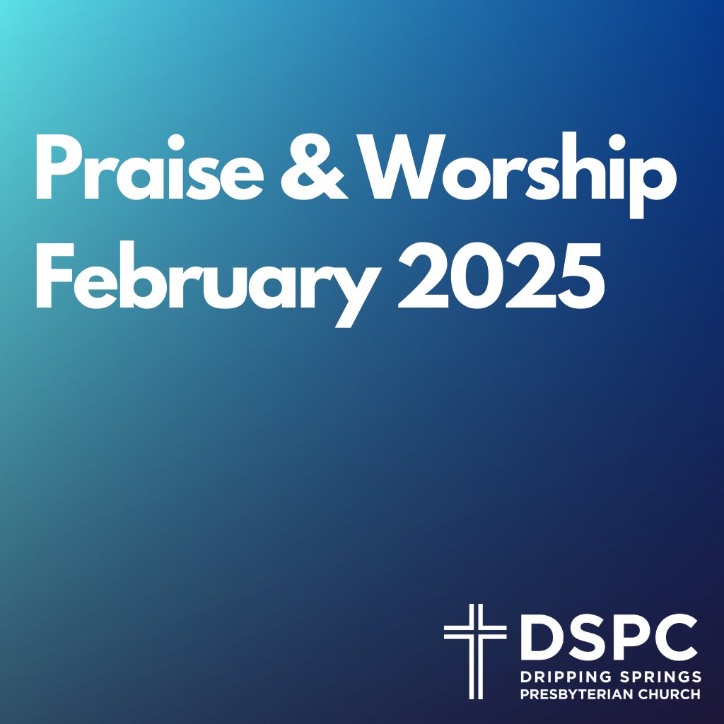 Dripping Springs Presbyterian Church