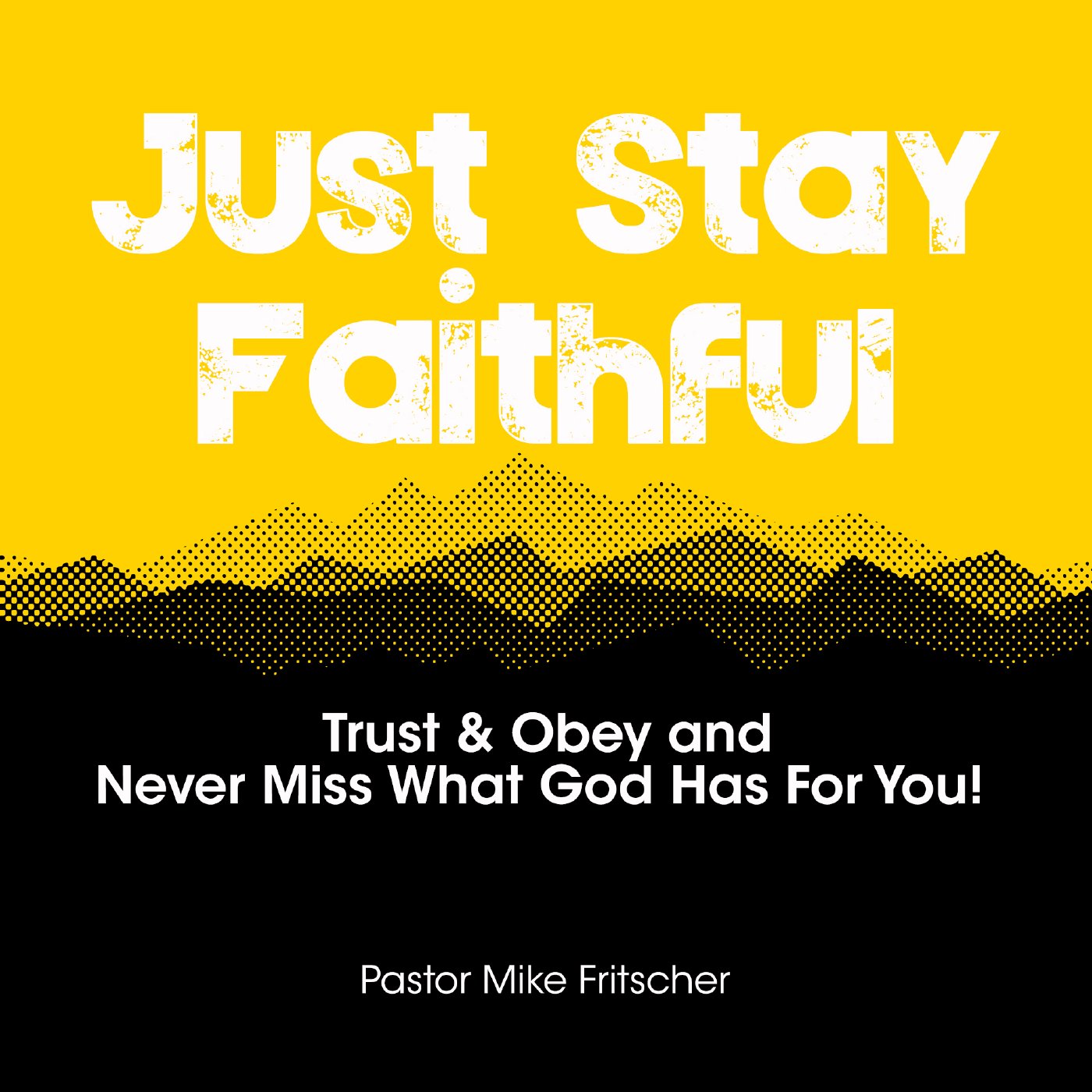Just Stay Faithful! episode artwork