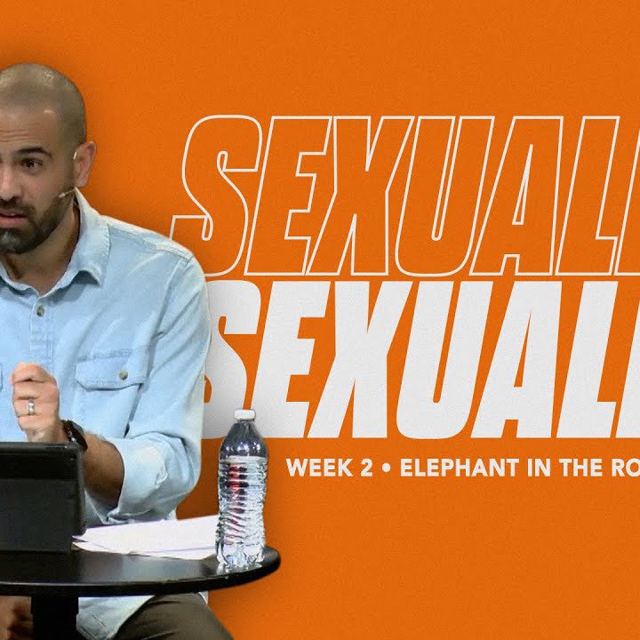 Sexuality | Elephant in the Room - Wk 2