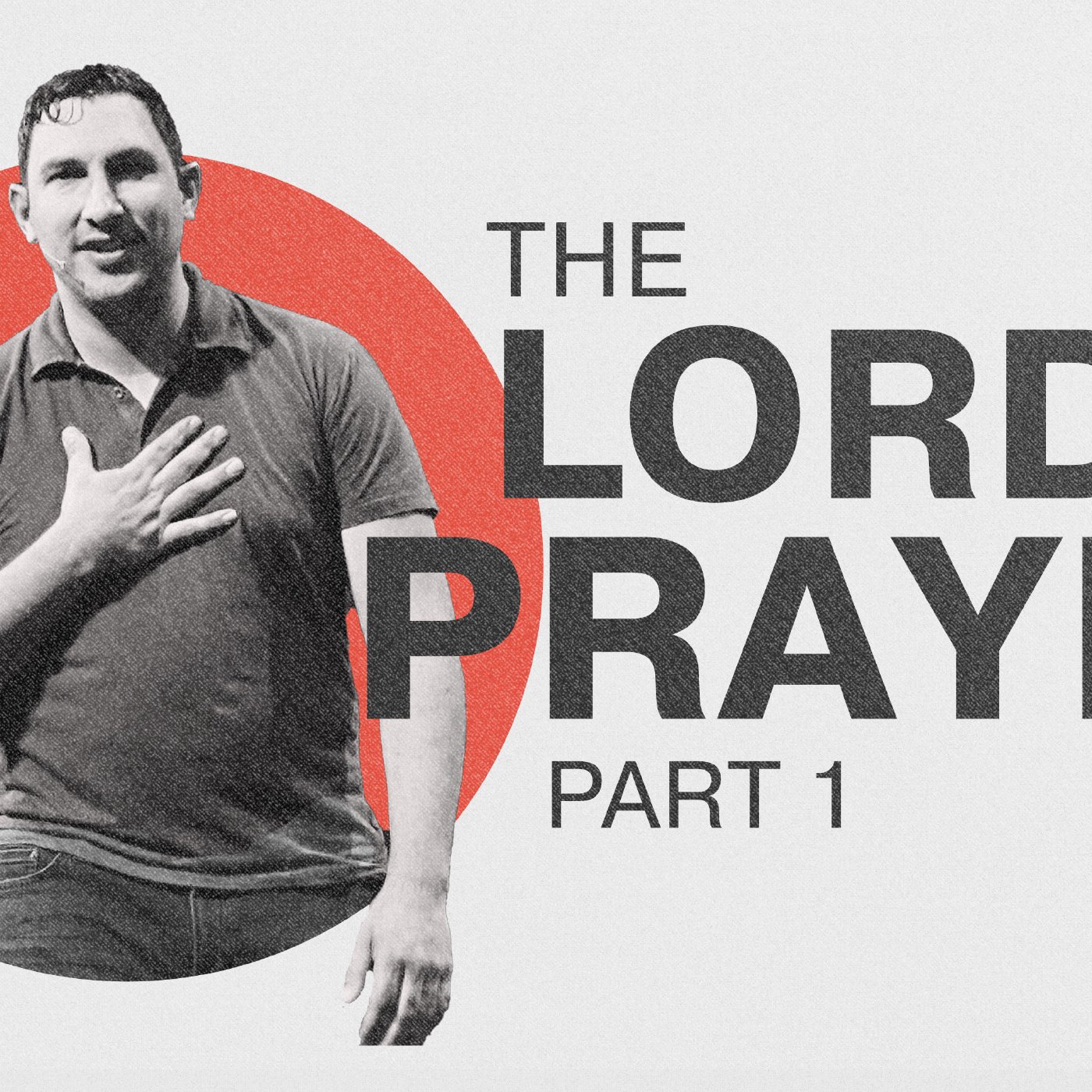 The Lord's Prayer Pt. 1 episode artwork