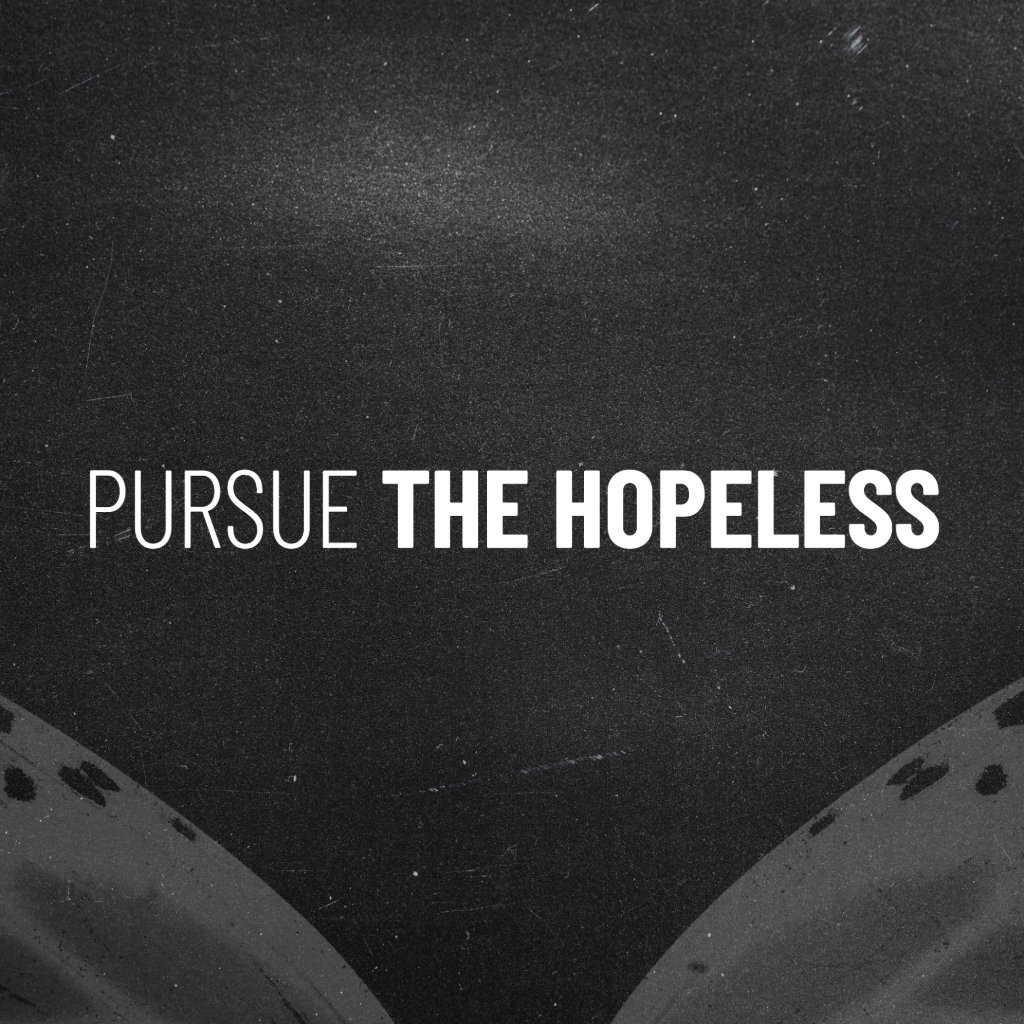 Pursue The Hopeless episode artwork