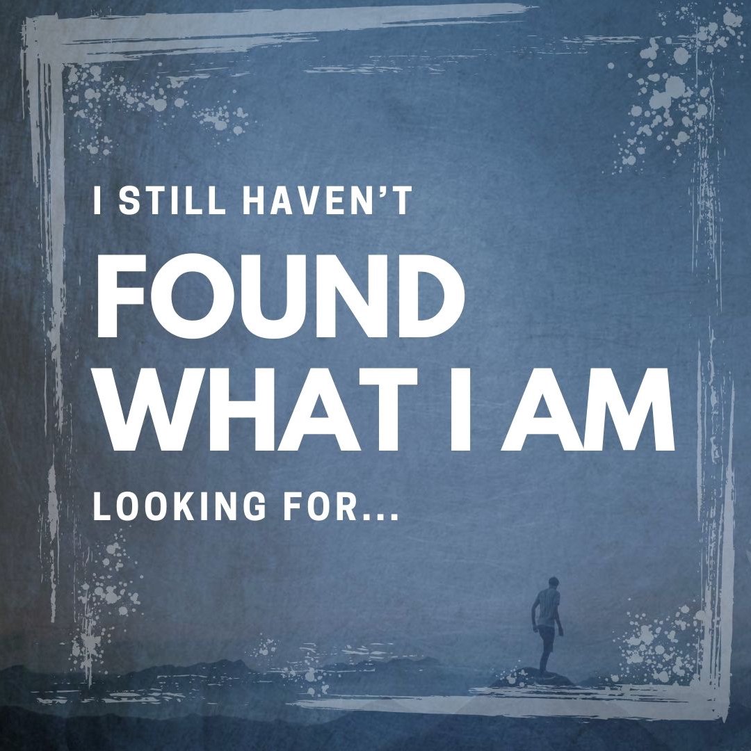 I Still Haven't Found What I'm Looking For episode artwork