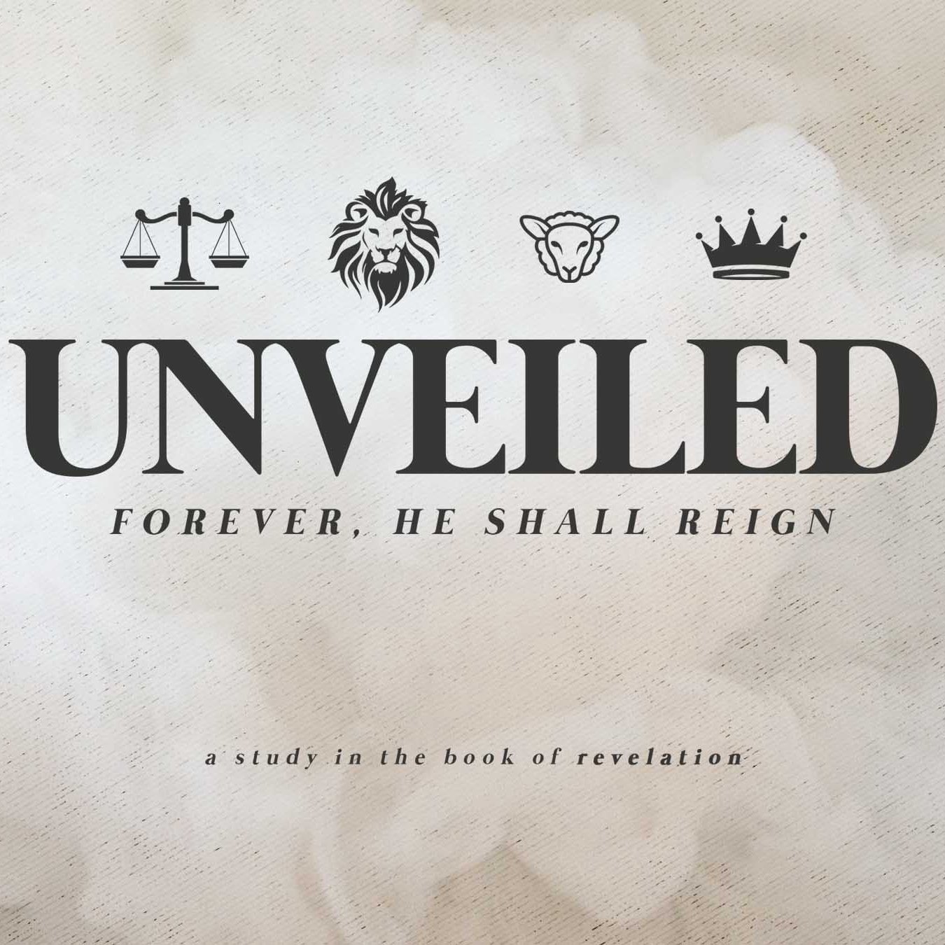 Unveiling Heaven | Unveiled | Revelation 21-22
