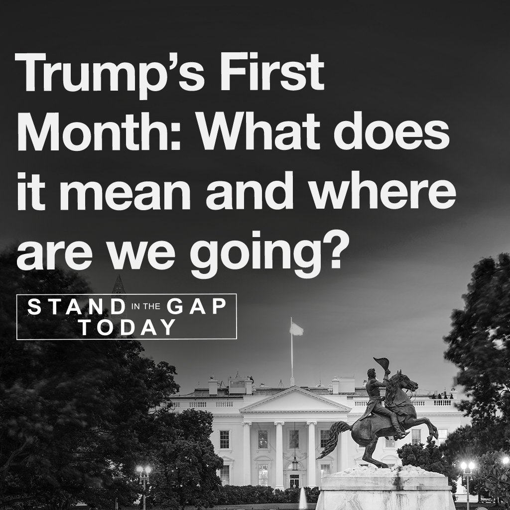 2/18/25 - Trump’s First Month