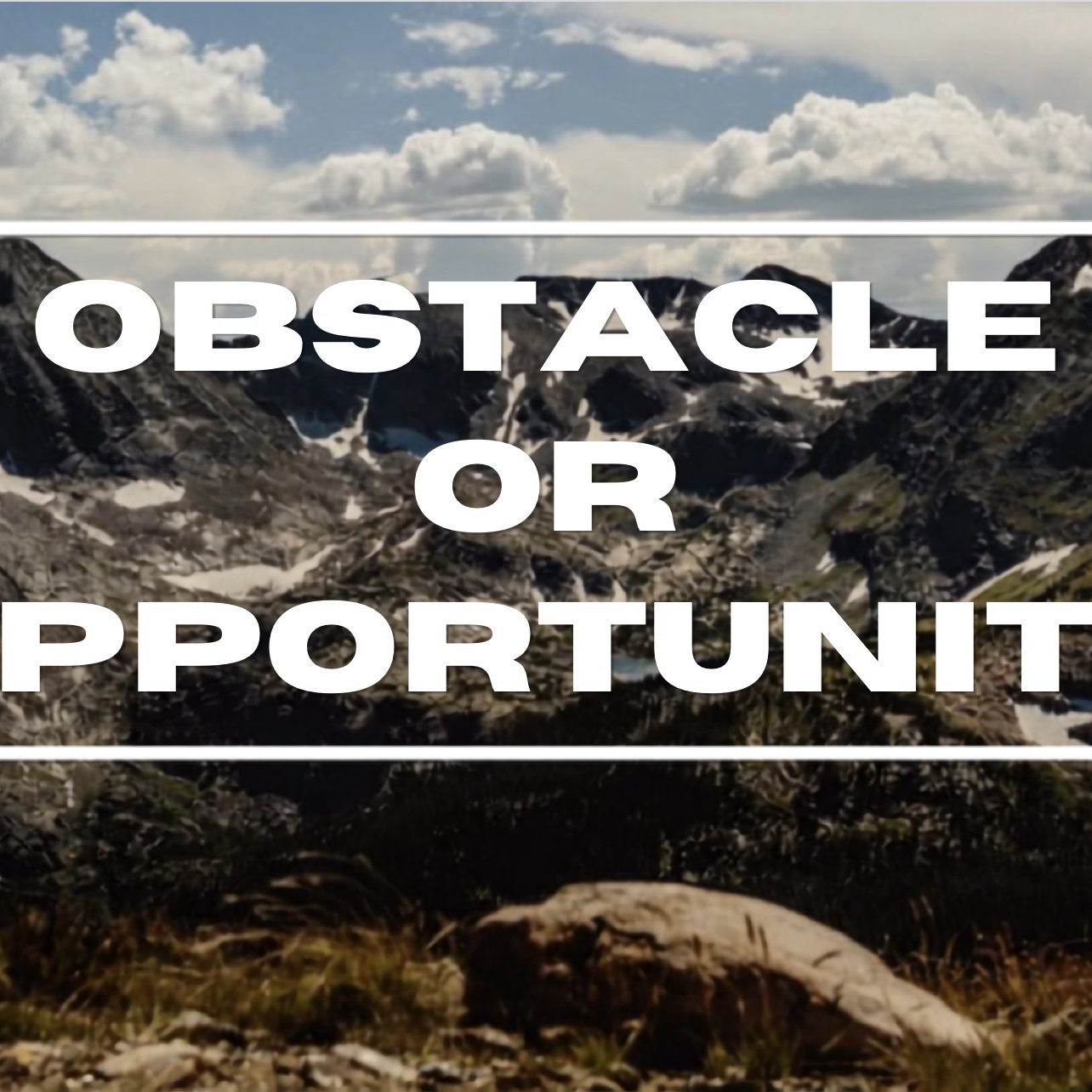 Obstacle or Opportunity episode artwork