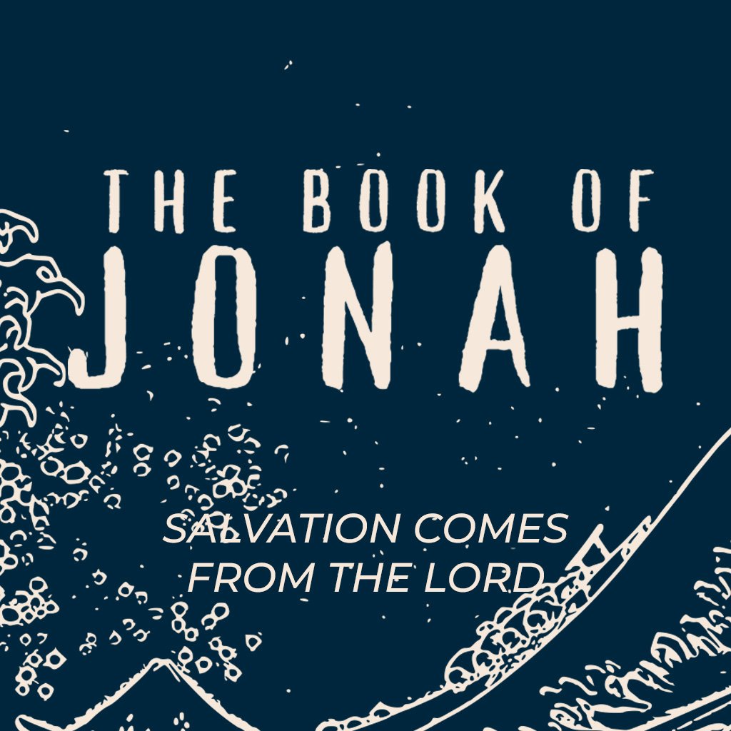 The Book of Jonah #3 - Jonah 1:17-2:10: Salvation comes from THE LORD! episode artwork
