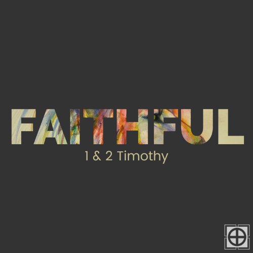 "FAITHFUL: Suffering" - 2 Timothy 1:8-18 episode artwork