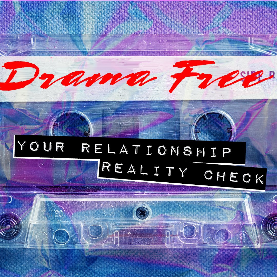 RELATIONSHIP REALITY CHECK: SAVE THE DRAMA FOR YOUR MOMMA!  11/6/22 episode artwork