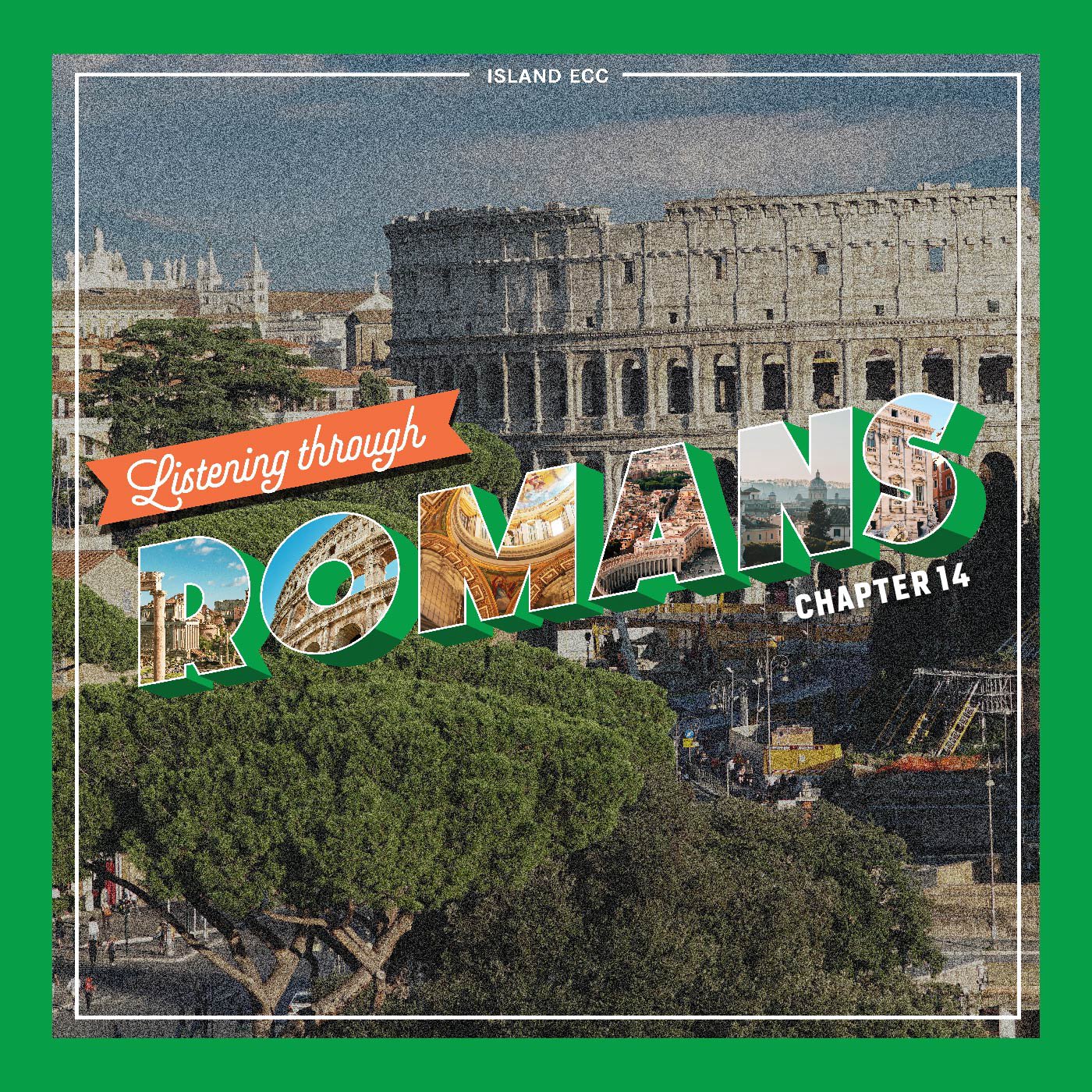 Listen through Romans: Chapter 14