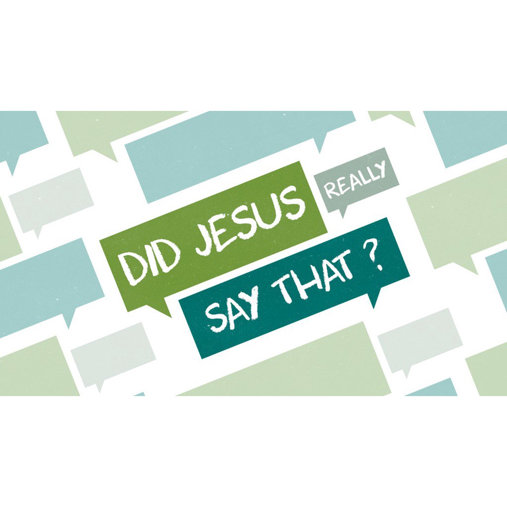 Sermon 01-24-21: Did Jesus Really Say That? episode artwork
