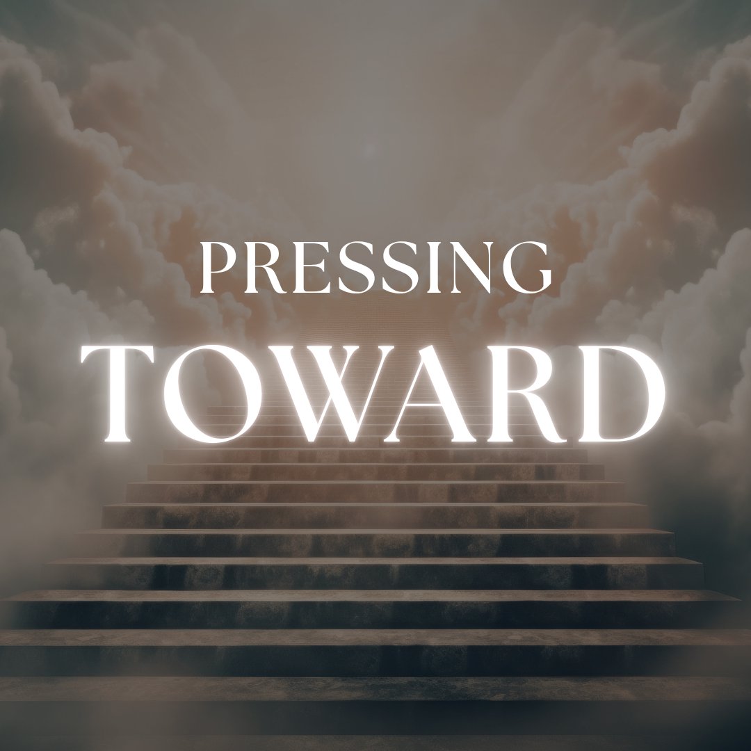 Pressing Toward - Week 8 episode artwork