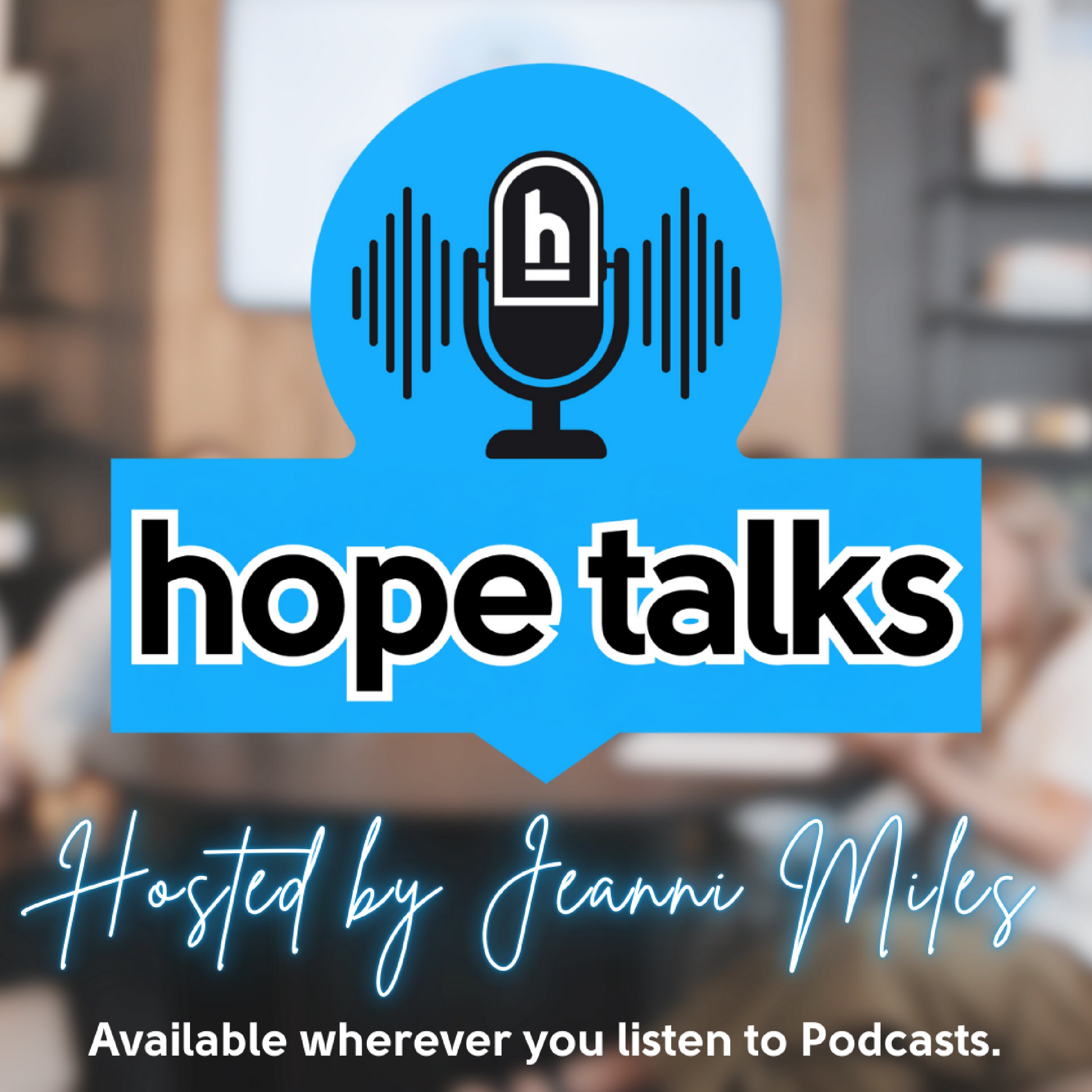 Hope Talks