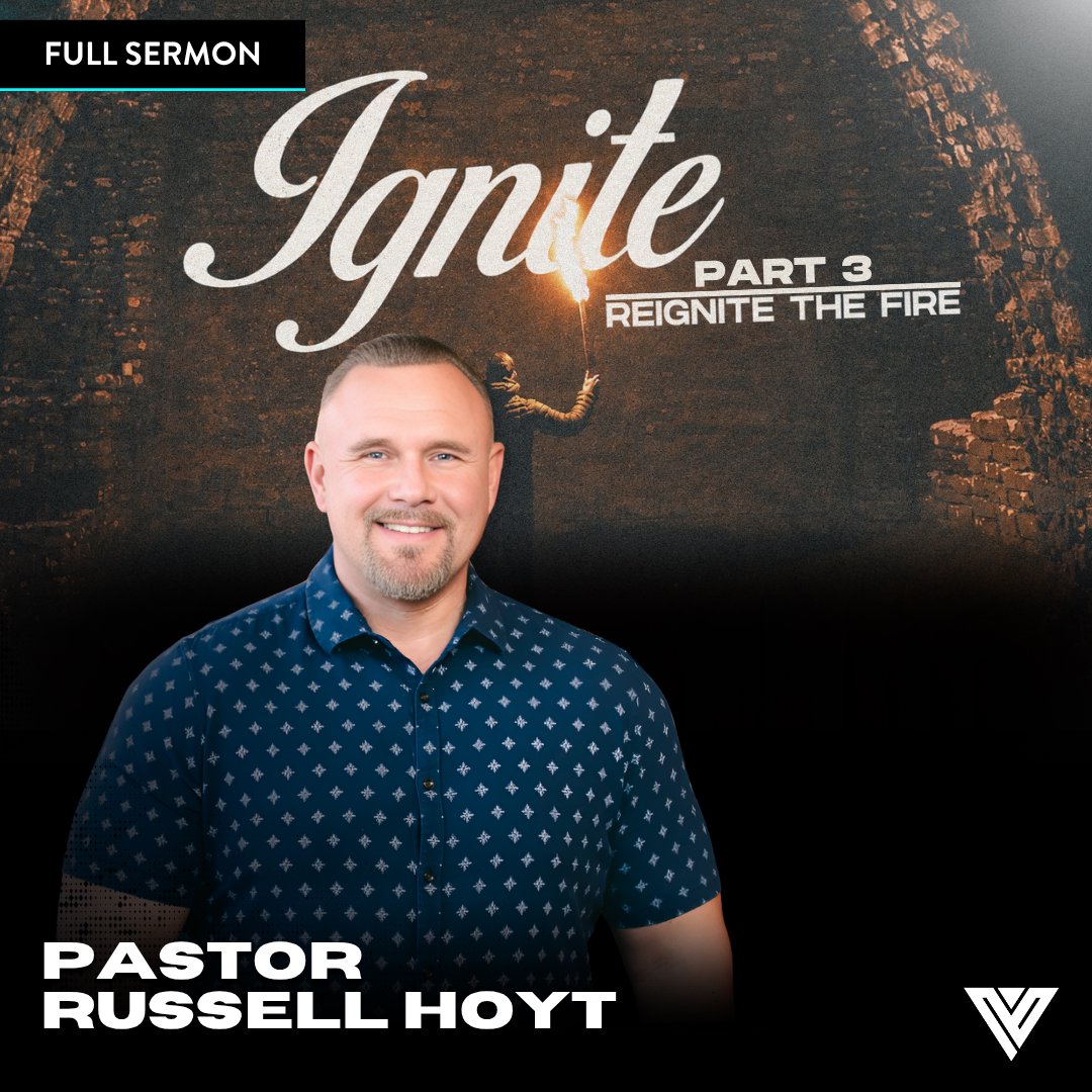 Ignite | Part 3 | Pastor Russell Hoyt episode artwork