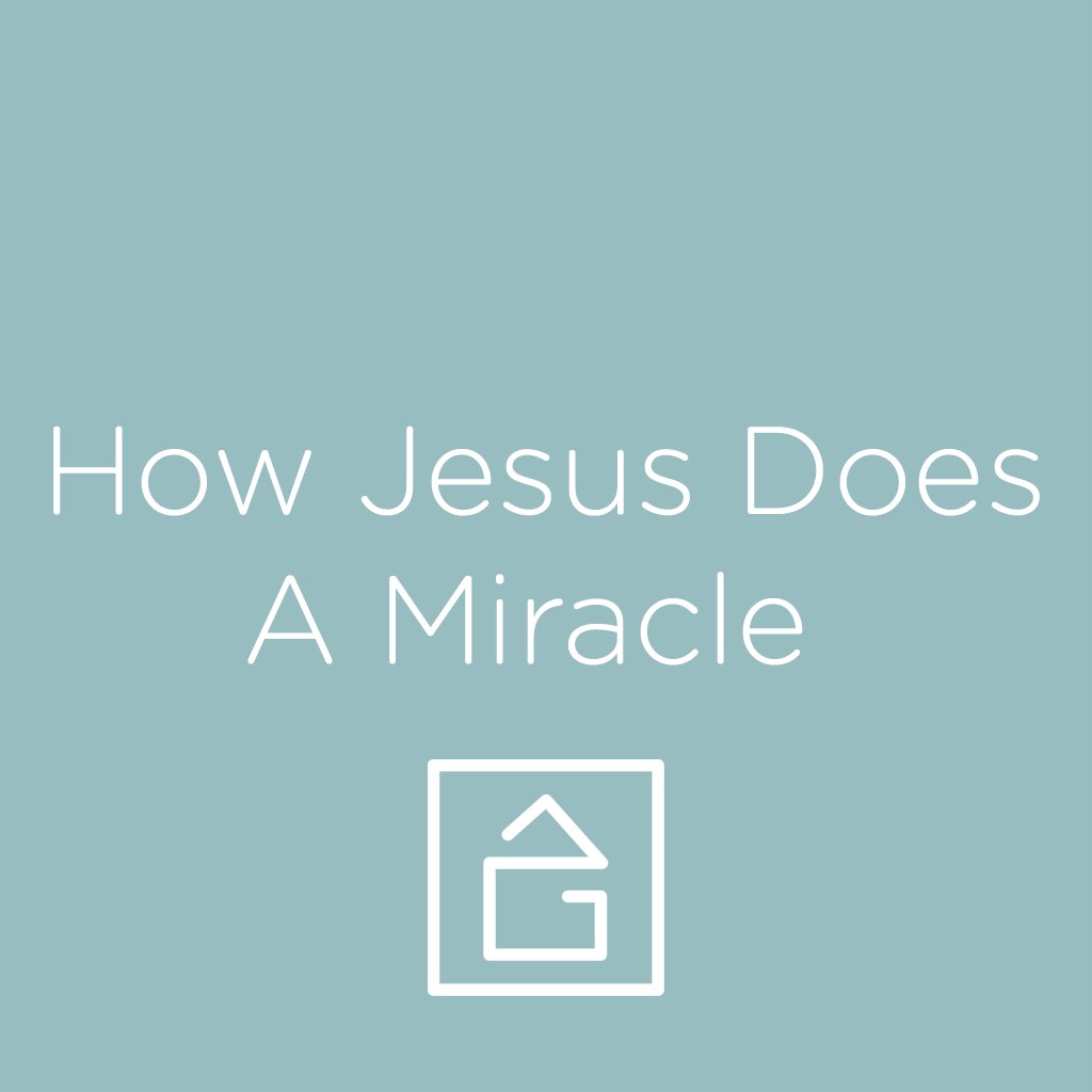How Jesus Does a Miracle episode artwork