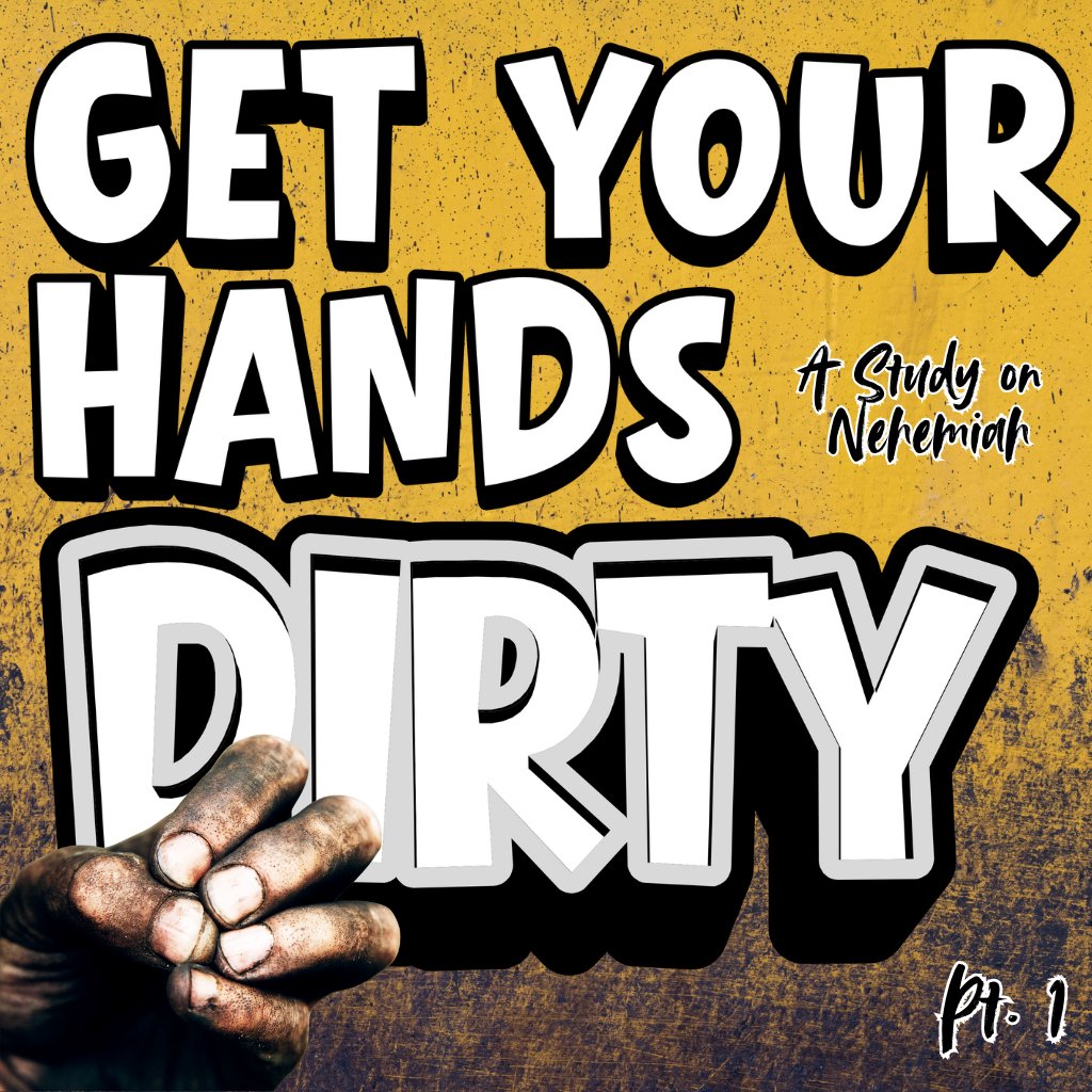 Get Your Hands Dirty Get Your Hands Dirty