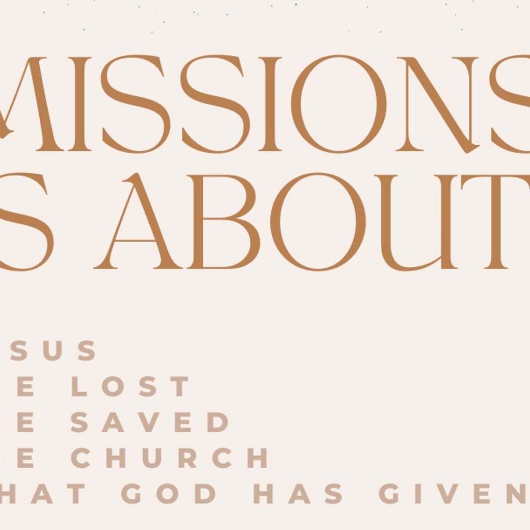 Missions is...About Everything God Has Given You